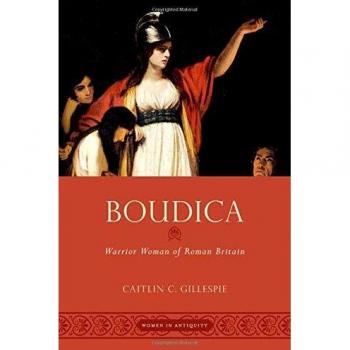 Boudica: Warrior Woman of Roman Britain - Original Version by Oxford University Press