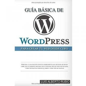 Guía Básica de Wordpress para crear tu web desde cero