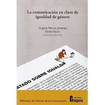 La comunicación en clave de igualdad de género.