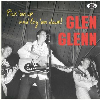 Glen Glenn - Pick 'Em Up And Lay 'Em Down (10-Inch Vinyl LP)