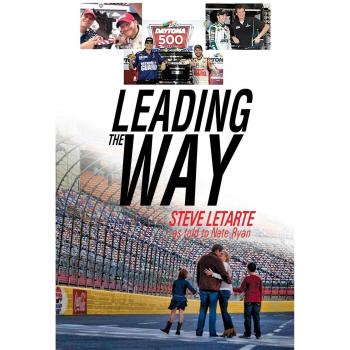 Leading the Way: Paperback Edition by Steve Letarte