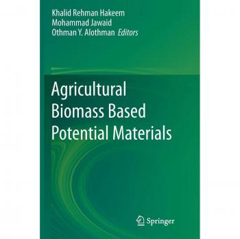 Agricultural Biomass Based Potential Materials