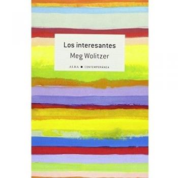 Los Interesantes - Meg Wolitzer