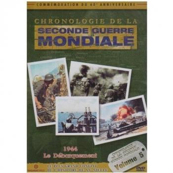 Chronologie de la seconde guerre mondiale - Volume 5 - 1944 et le débarquement [Francia] [DVD]