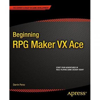 Beginning RPG Maker VX Ace