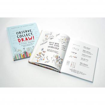 Observe, Collect, Draw!: A Visual Journal