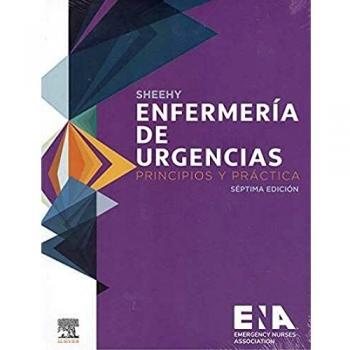 Sheehy. Enfermería de Urgencias: Principios y práctica, 7e