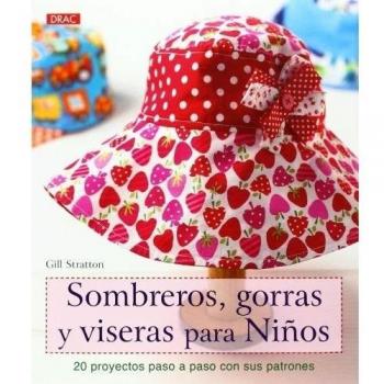 Sombreros, Gorras Y Viseras Para Niños - Stratton, Gill