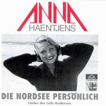 Lale Andersen Songs - Anna Haentjens Edition