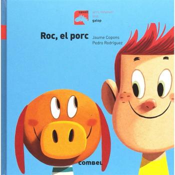 Roc, el porc - Galop - Jaume Copons Ramon