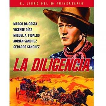 La Diligencia - El libro del 80 aniversario