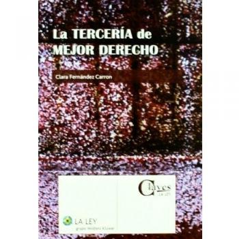 La tercería de mejor derecho