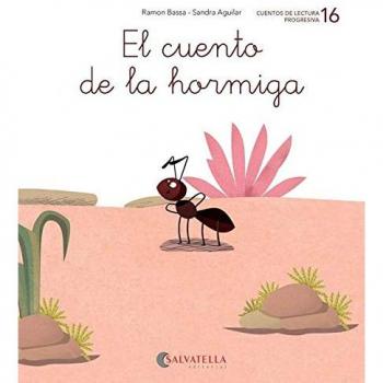 El cuento de la hormiga: - Ramon Bassa I Martín