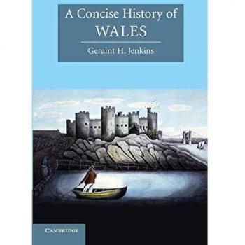 A Concise History of Wales
