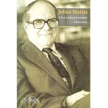 Una vida presente. Memorias