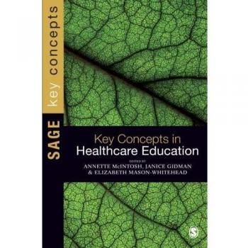 Key Concepts in Healthcare Education
