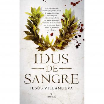 Idus de sangre - Villanueva Jiménez, Jesús
