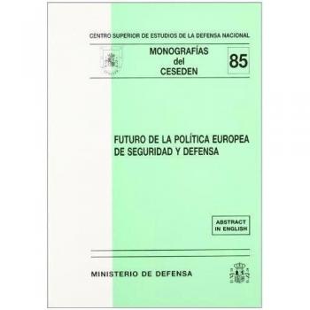 Futuro de la política europea de seguridad y defensa
