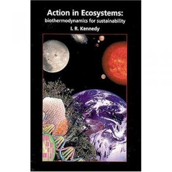 Action in Ecosystems: Biothermodynamics for Sustainability