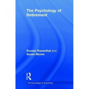 The Psychology of Retirement