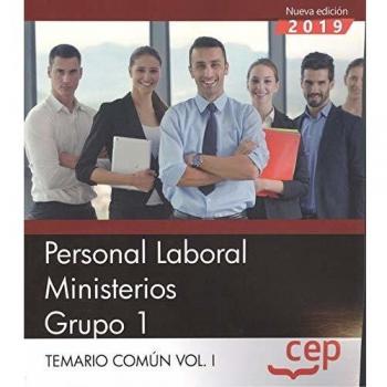 Personal Laboral Ministerios. Grupo 1. Temario Vol.I