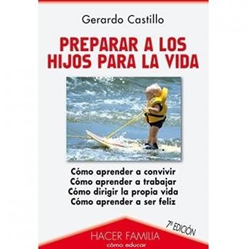 Preparar a los hijos para la vida