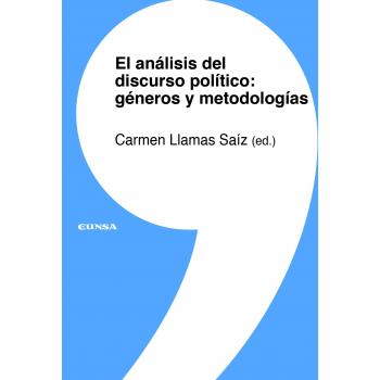 EL ANÁLISIS DEL DISCURSO POLÍTICO: GÉNEROS Y METODOLOGÍAS: 14