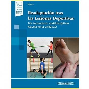 Readaptacion tras las lesiones deportivas un tratamiento multidisciplinar basado en la evidencia incluye version digital