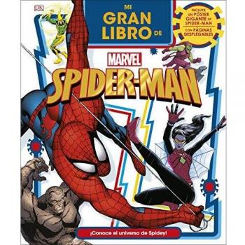 Mi gran libro de Marvel Spider-Man: Incluye un poster desplegable gigante - AA.VV