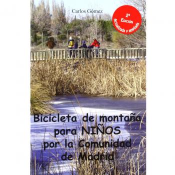 Bicicleta para niños por la comunidad de Madrid: 30 rutas sencillas para que toda la familia disfrute de su bici