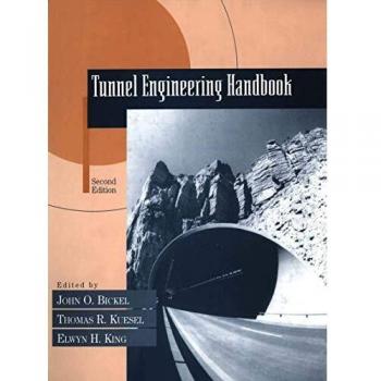 Tunnel Engineering Handbook
