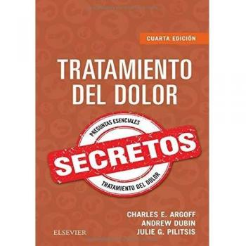 Tratamiento Del Dolor. Secretos - 4ª Edición