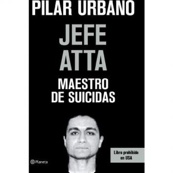 Jefe Atta. Maestro de suicidas