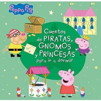 Cuentos de piratas, gnomos y princesas para ir a dormir