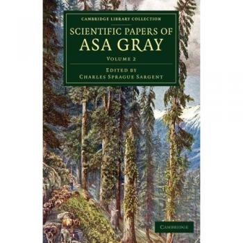 Conjunto de 2 Volúmenes de Artículos Científicos de Asa Gray (Colección de Biblioteca de Cambridge - Darwin, Evolución y Genética)