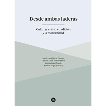 Desde ambas laderas: Culturas entre la tradición y la modernidad