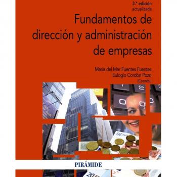 Fundamentos de dirección y administración de empresas