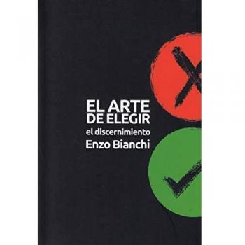 Arte De elegir, el. discernimiento: 397
