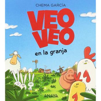 VEO, VEO en la granja - GARCIA, CHEMA