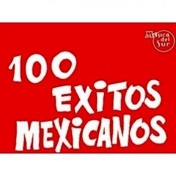 Coleccion - 100 Exitos Mexicanos