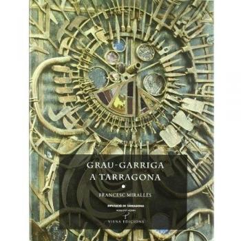 Grau-Garriga a Tarragona: 24