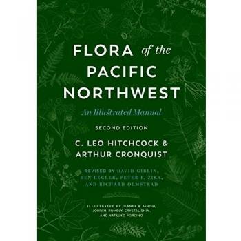 Pacific Northwest Illustrated Plant Guide: University of Washington Press Flora Manual