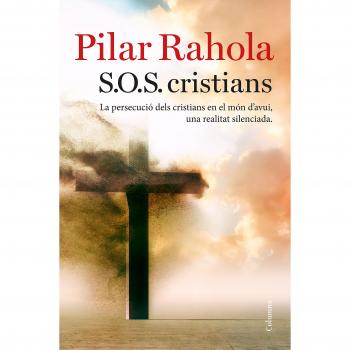 S.O.S. cristians - Pilar Rahola