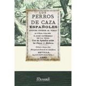 Los perros de caza españoles