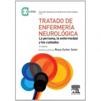 Tratado De Enfermería Neurológica - 3ª Edición