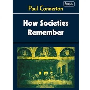 How Societies Remember