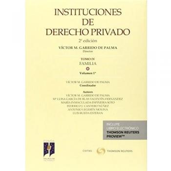 Instituciones de derecho privado. Tomo IV Familia. Volumen 1º