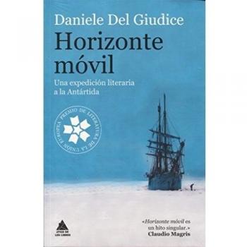 Horizonte móvil: Una expedición literaria a la Antártida