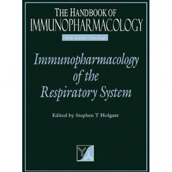 Immunopharmacology of the Respiratory System: Comprehensive Handbook for Clinical and Research Applications