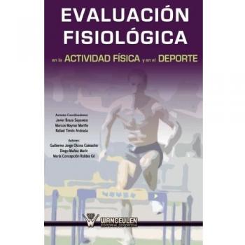 EvaluaciÑn fisiolÑgica en la actividad fÕsica y el deporte
